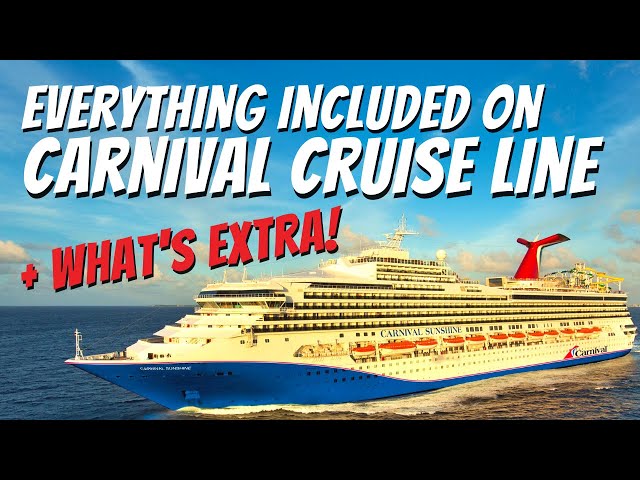 What’s Included on Carnival Cruise Line | Plus What Will Cost You Extra!