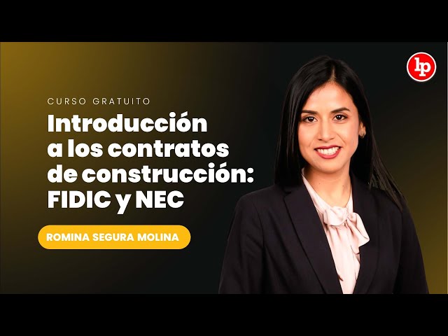 Curso gratuito Introducción a los contratos de construcción: FIDIC y NEC