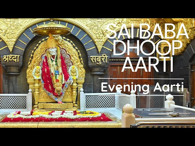 Sai Baba Dhoop Aarti- Evening Aarti of Pujya Sri Sai Baba| Pramod Medhi | Original Aarti