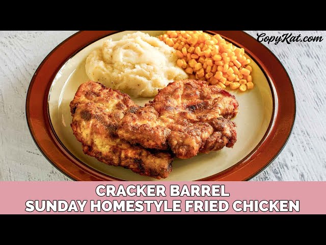 Cracker Barrel's Sunday Homestyle Chicken