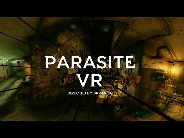 Parasite VR