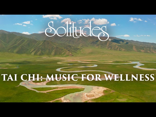 Dan Gibson’s Solitudes - The Tao | Tai Chi: Music for Wellness