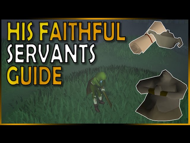 His Faithful Servants: A Quick Guide for the OSRS Miniquest