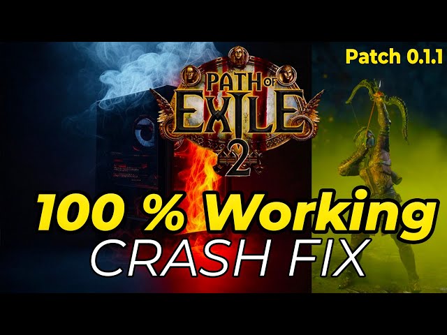 POE 2 Crash Fix – 100% Working Solution to Stop Freezes and Crashes!