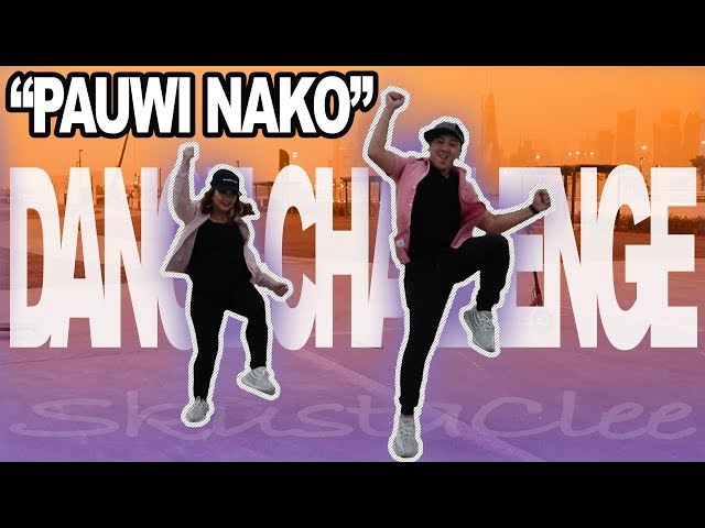 PAUWI NAKO Dance Challenge | Skusta Clee | JannEarlTV