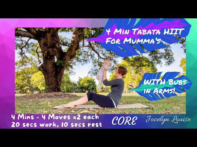 Tabata 4 Minute Core HIIT Workout for Moms with Bubs in Arms Simple Fitness Optimal Exercise