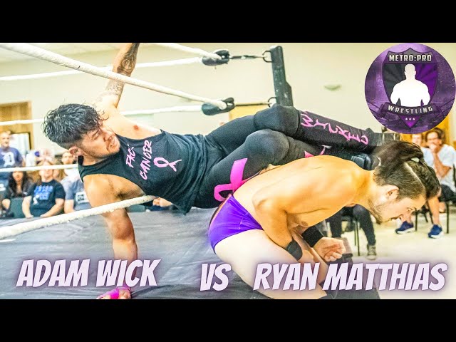 Ryan Matthias vs Adam Wick | METRO PRO WRESTLING