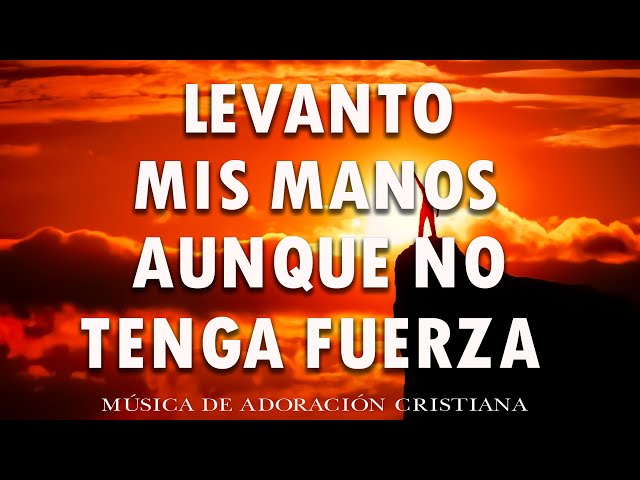 Adoración Extrema 💕 Para Orar Y Adorar A Dios 💕 Música de Adoración Cristiana