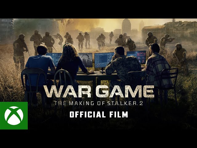 WAR GAME: THE MAKING OF S.T.A.L.K.E.R. 2 | OFFICIAL FILM | XBOX