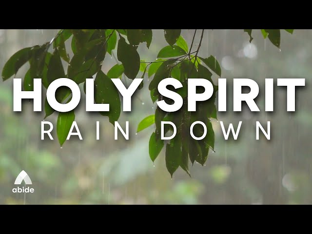 HOLY SPIRIT: Piano + Relaxing Rain Sounds - 10 Hour Sleep Music