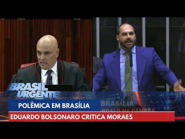 Confusões em Brasília entre Eduardo Bolsonaro e Alexandre de Moraes | Brasil Urgente