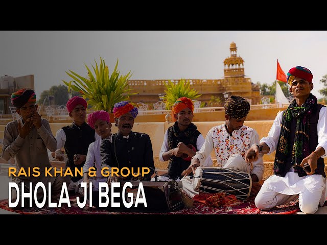 DHOLA JI BEGA - Rais Khan and Group ║ BackPack Studio™ (Season 3) ║ Indian Folk Music - Rajasthan