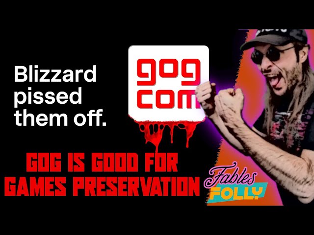 GOG vs. Blizzard: The Warcraft Showdown - Preservation War or Just the Start?