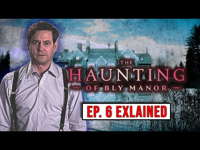 The Haunting of Bly Manor Explained | Ep 6 "The Jolly Corner"