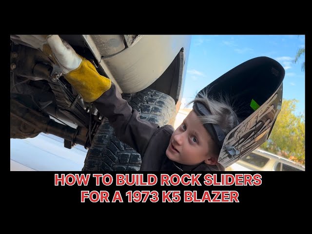 HOW TO BUILD ROCK SLIDERS FOR 1973 1974 1975 K5 BLAZER