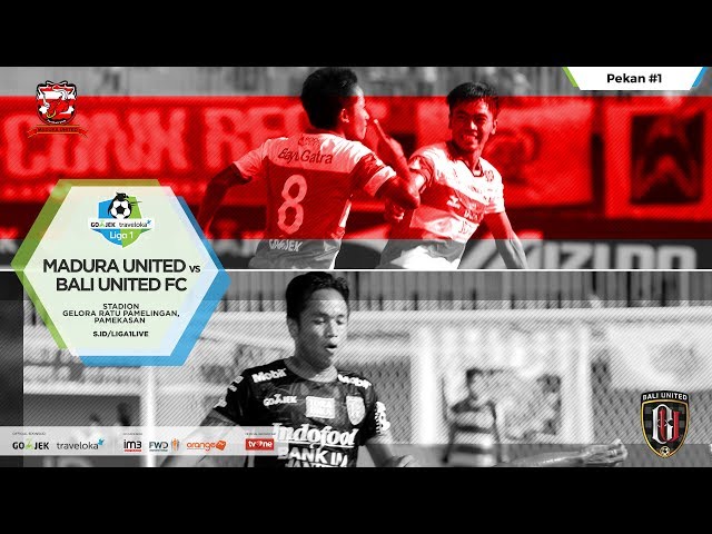 Cuplikan Gol Liga 1 Madura United vs Bali United 16 April 2017