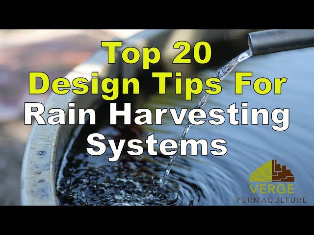 Top 20 Design Tips For Rain-Harvesting Systems