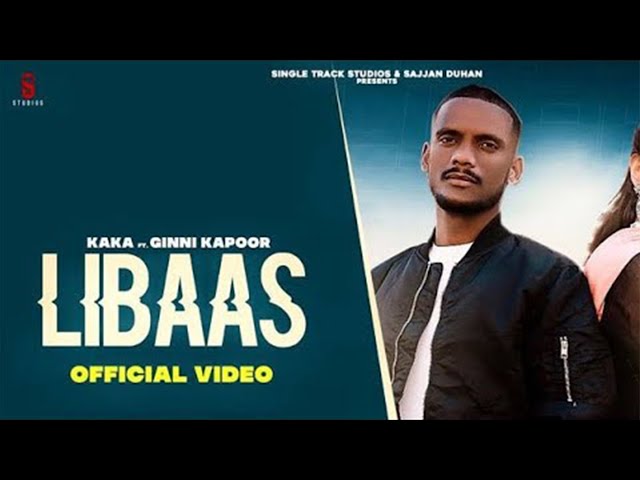 Libaas Di Kaka (Video) Kaka New Song | Latest Punjabi Songs 2025