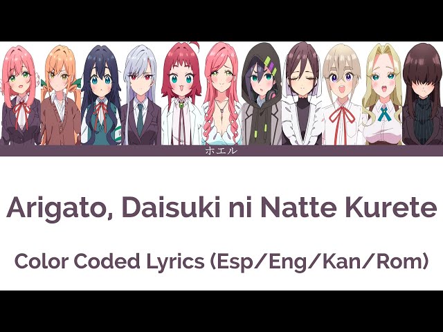 Arigato, Daisuki ni Natte Kurete | Color Coded Lyrics - Kimi no koto ga Daisuki Season 2 OP FULL