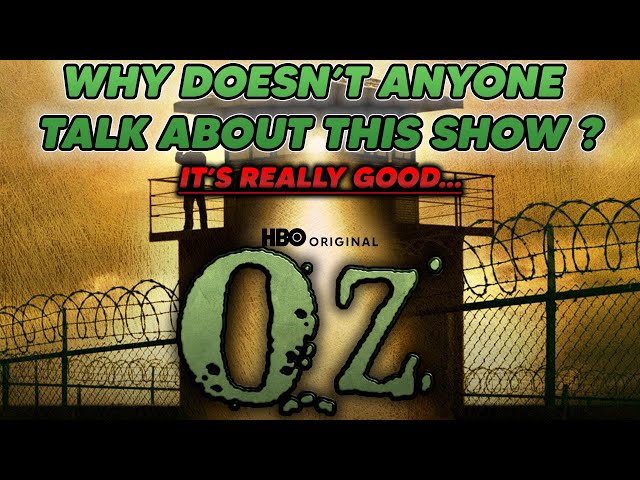 The BEST Show You've NEVER Seen | HBO's Oz