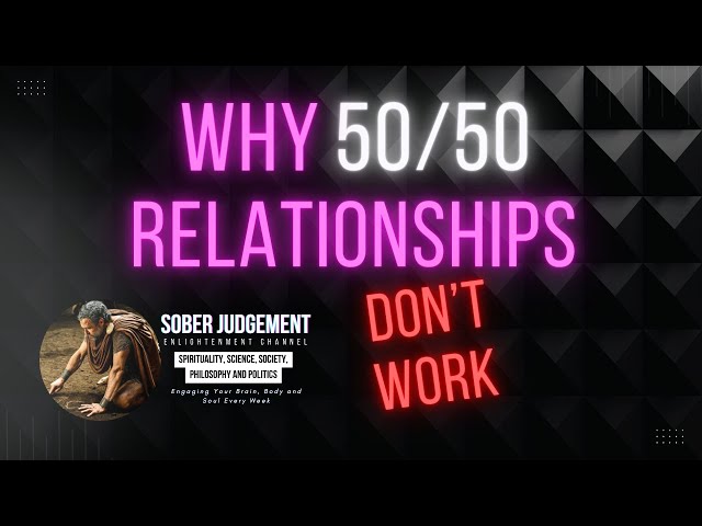 Why Relationships Aren't Always 50/50 | A New Perspective #relationships #love #advice