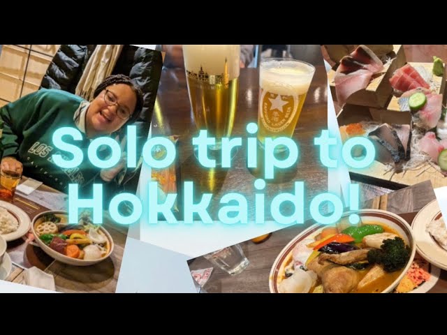 LIFE IN JAPAN: Solo Trip to Hokkaido 🇯🇵🍜❄️🥶