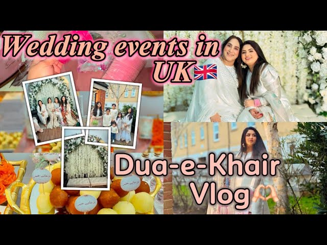 Dua e khair | Kino’s wedding Start | London , UK