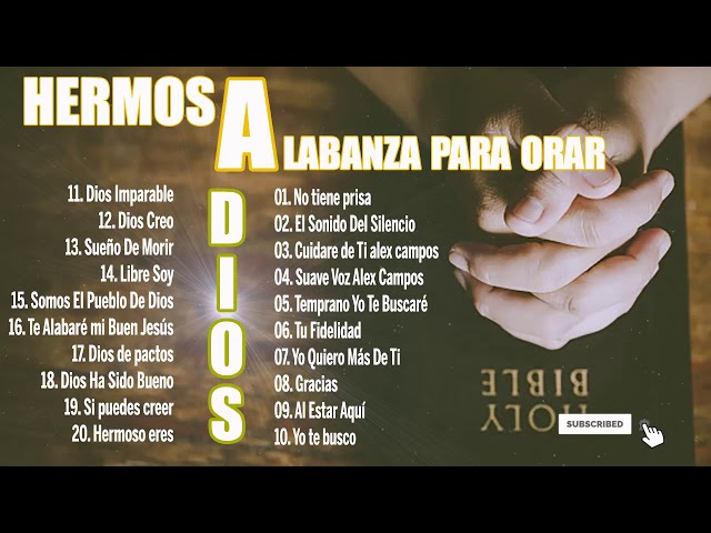 MÚSICA CRISTIANA QUE TE HARÁ LLORAR 2019 - HERMOSA ALABANZA PARA ORAR - CRISTIANA MÚSICA DE DIOS