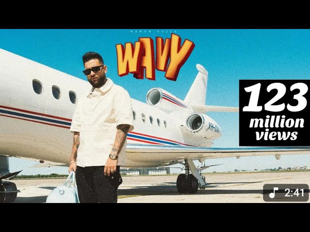 WAVY (OFFICIAL VIDEO) KARAN AUJLA | LATEST PUNJABI SONGS 2025 97 days Income