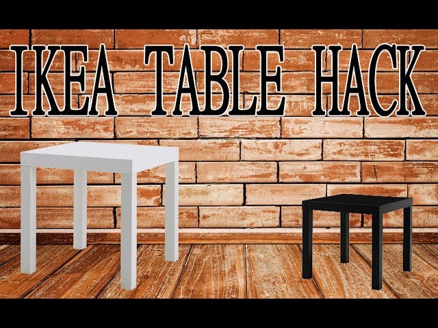 Ikea Lack Table Hack