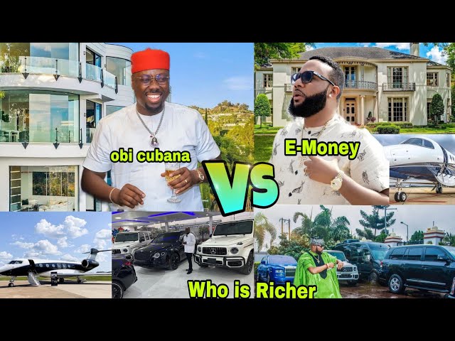 Obi Cubana VS E-money Who Is Richer? Find Out!