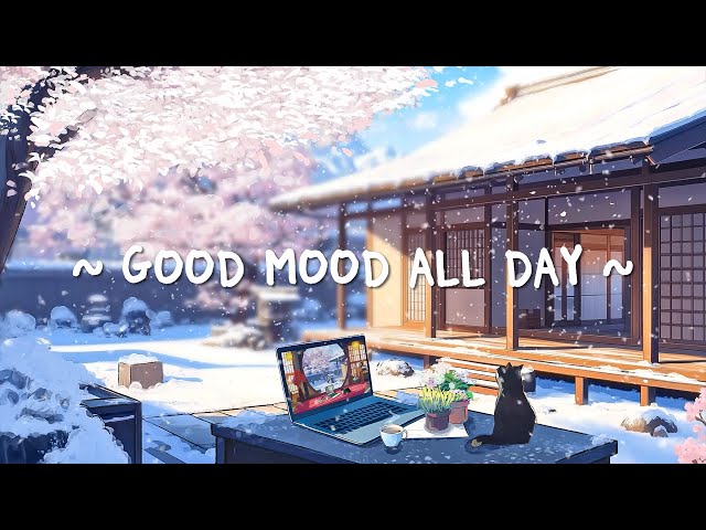 Chill Vibes with Snowfall Scence ~ Good Mood All Day [ Lofi Hip Hop - Lofi Relax ]