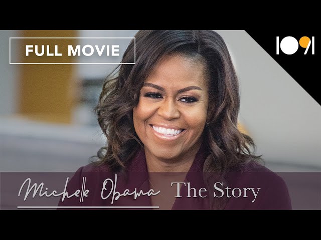 Michelle Obama: The Story (FULL MOVIE)