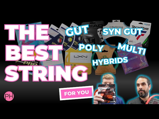 THE BEST TENNIS STRING FOR YOU | Tennis String Review | Tennis String Overview | PH Tennis