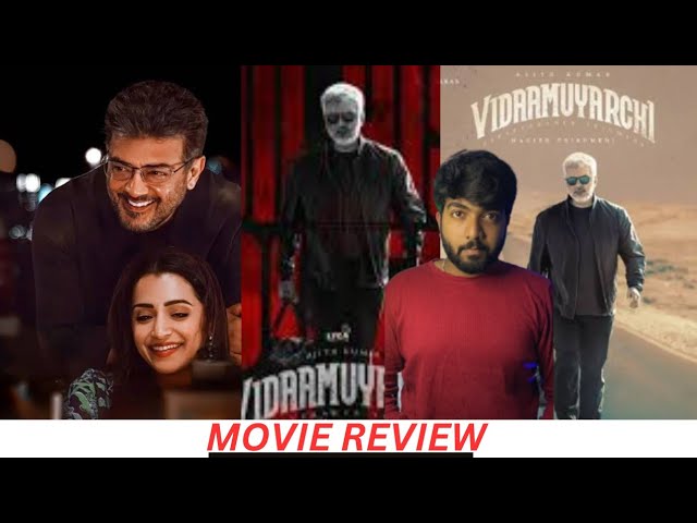 VIDAMUYARCHI REVIEW |Tamil| scoopy siddiq🔥🚀 #tamil #video