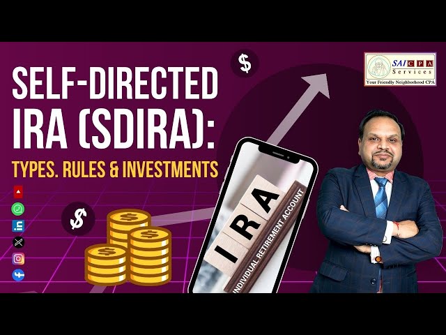 Self Directed IRA | Business Talk with Ajay, CPA, MBA, CVA | Season 2 | EP 18