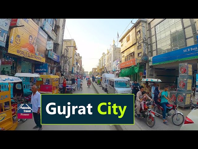 Gujrat Pakistan | Gujrat City in 2021 | گجرات شہر کی سیر