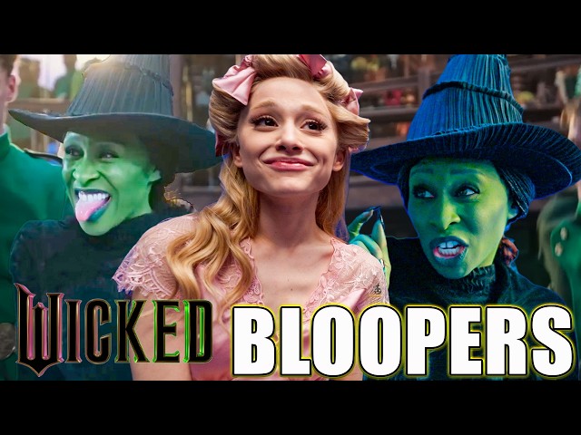 Wicked Bloopers And Behind The Scenes