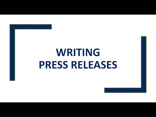 Writing Press Releases