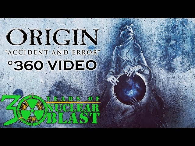 ORIGIN - Accident and Error (360 VISUALIZER OFFICIAL VIDEO)