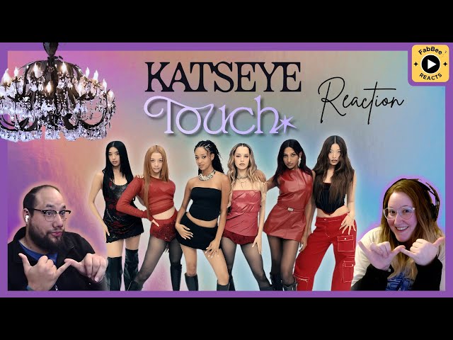 First time Reacting to "Touch" | KATSEYE (캣츠아이) | We Weren’t Ready for THIS!