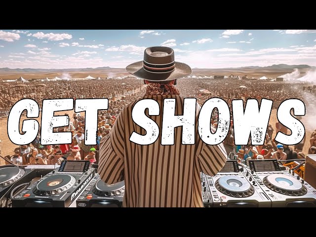 GET MORE DJ SHOWS !