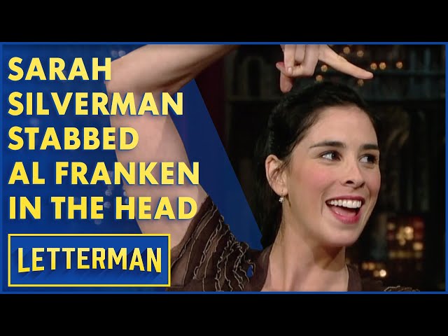 Sarah Silverman Stabbed Al Franken In The Head | Letterman