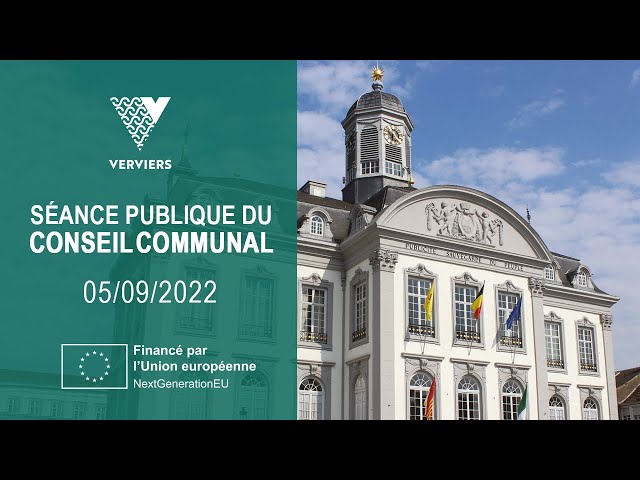 Conseil Communal | Ville de Verviers | 05 septembre 2022