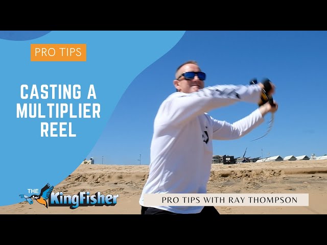 Casting a Multiplier Reel