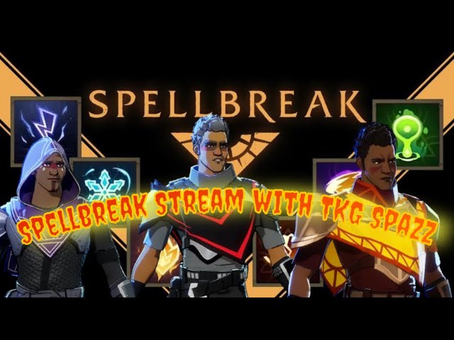 Funny Spellbreak Stream with TKG Spazz | Spellbreak | Saturday Vibes