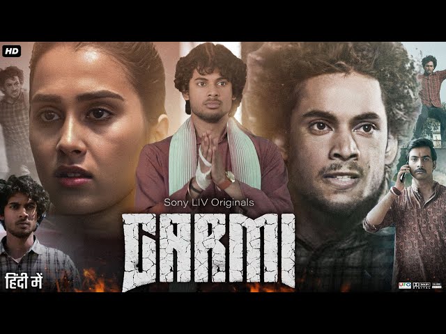 Garmi Full Movie | Anushka Kaushik | Vyom Yadav | Disha Thakur | Review & Facts