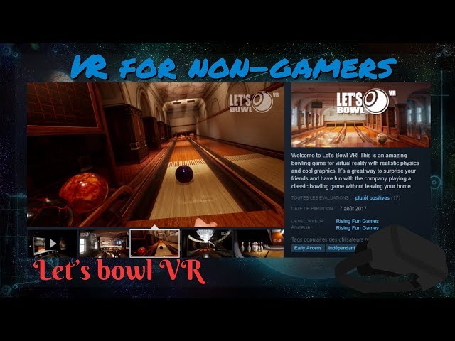 Virtual Reality Bowling - How Does It Feel?