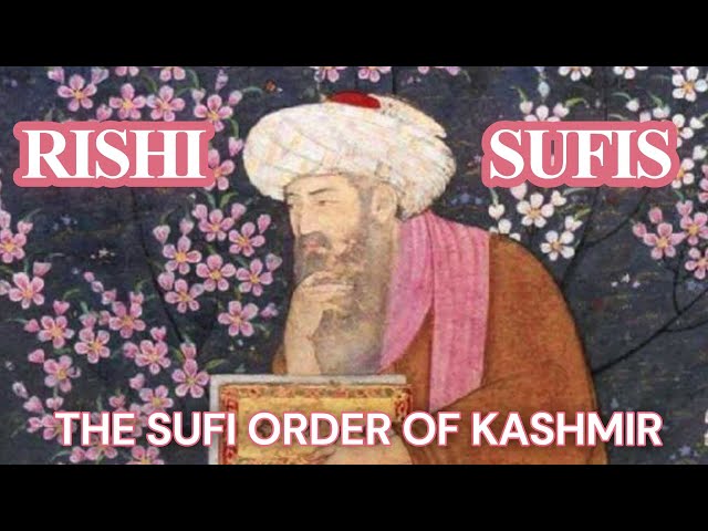 Rishi Sufi Order - The Sufi Order of Kashmir