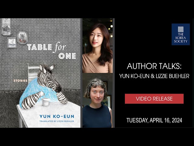 Author Talks: Yun Ko-eun with Lizzie Buehler